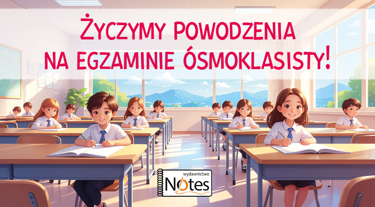NOTES_Egzamin osmoklasisty_2026_1.jpg
